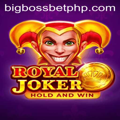 Experience the Thrill of RoyalJoker: A Comprehensive Guide to the BIG BOSS BET
